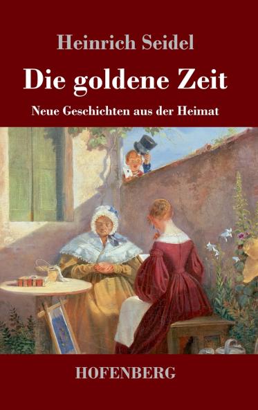Die goldene Zeit