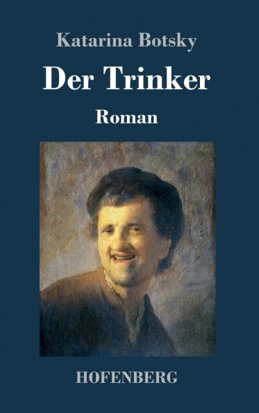 Der Trinker