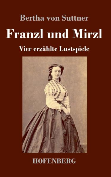 Franzl und Mirzl