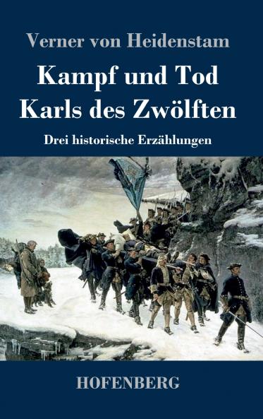 Kampf und Tod Karls des Zw��lften