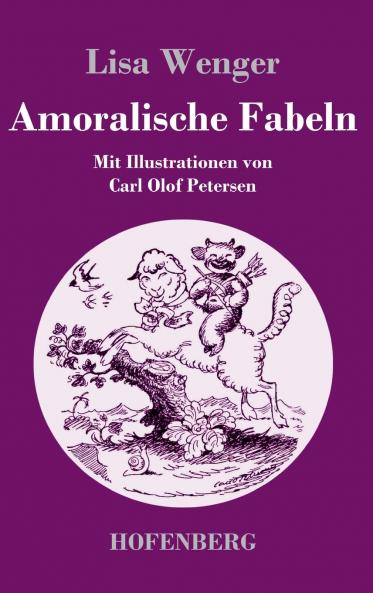 Amoralische Fabeln