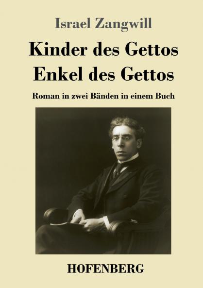 Kinder des Gettos / Enkel des Gettos