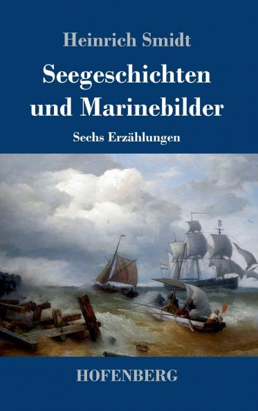 Seegeschichten und Marinebilder