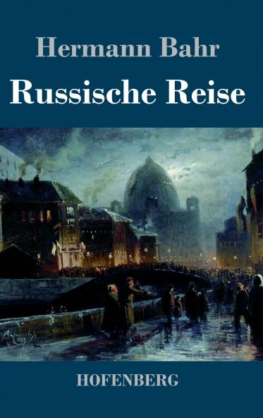 Russische Reise