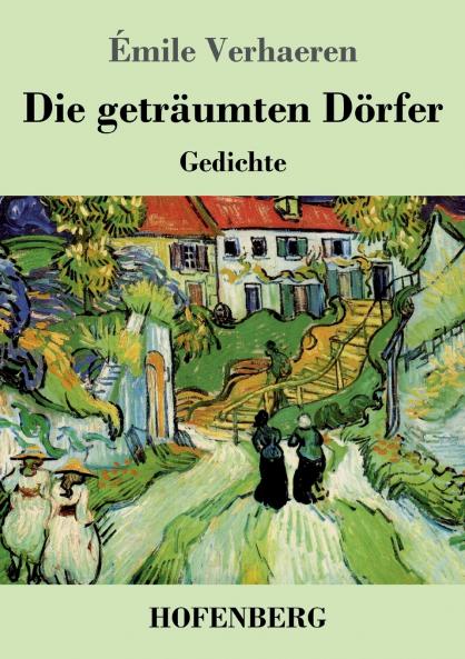 Die geträumten Dörfer: Gedichte (German Edition)