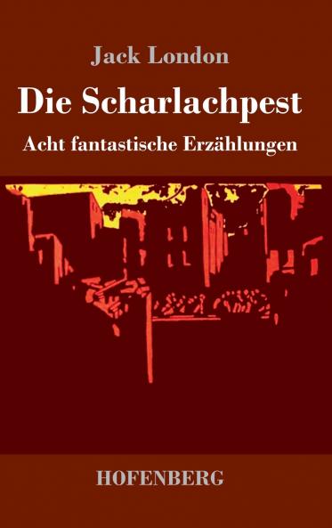 Die Scharlachpest