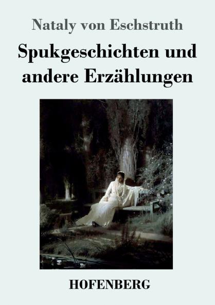 Spukgeschichten und andere Erz��hlungen