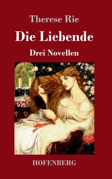 Die Liebende