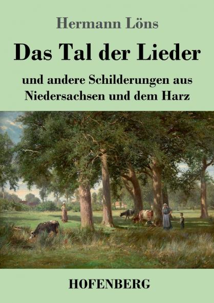 Das Tal der Lieder