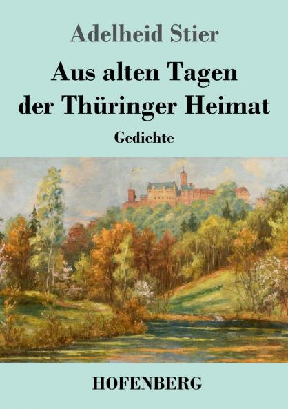 Aus alten Tagen der Th��ringer Heimat