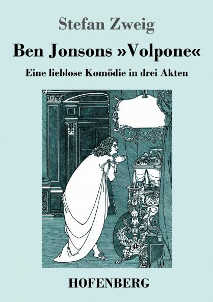 Ben Jonsons Volpone