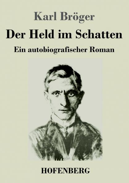 Der Held im Schatten