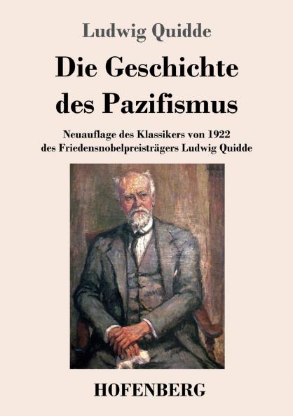 Die Geschichte des Pazifismus