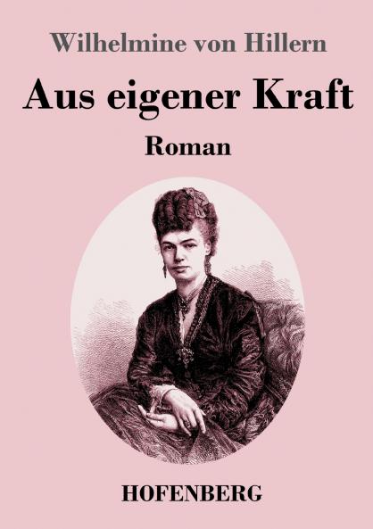 Aus eigener Kraft