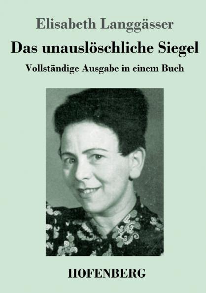 Das unauslöschliche Siegel: Vollständige Ausgabe in einem Buch (German Edition)