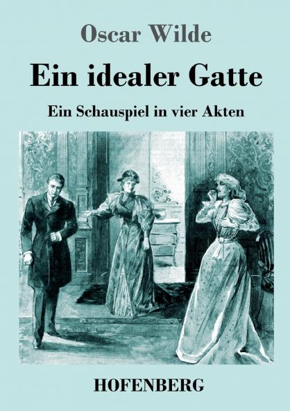 Ein idealer Gatte