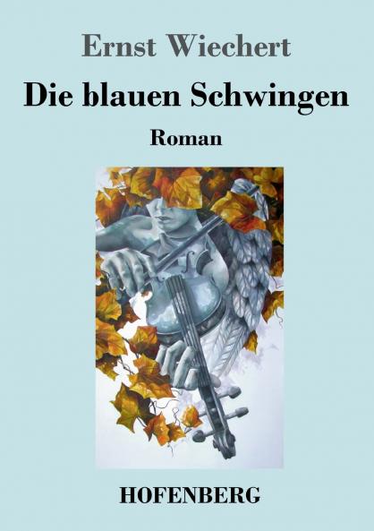Die blauen Schwingen