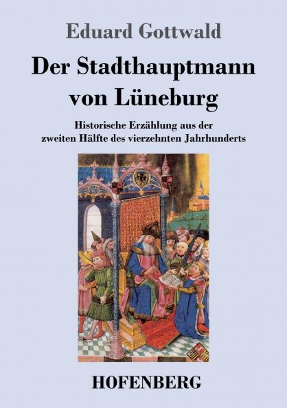 Der Stadthauptmann von L��neburg