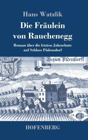 Die Fr��ulein von Rauchenegg