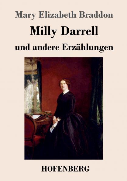 Milly Darrell und andere Erz��hlungen