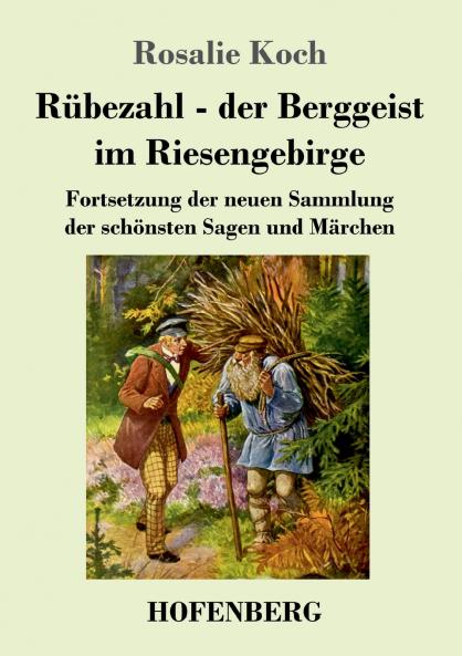 R��bezahl - der Berggeist im Riesengebirge