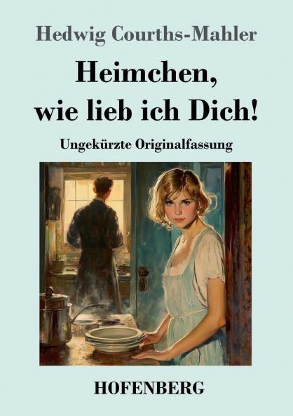 Heimchen wie lieb ich Dich!