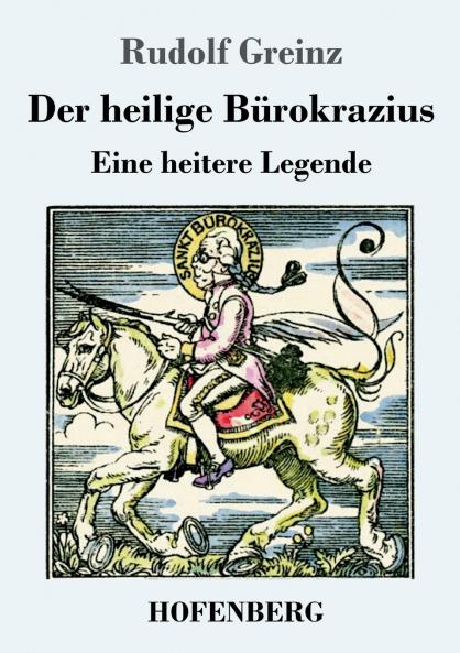 Der heilige Bürokrazius