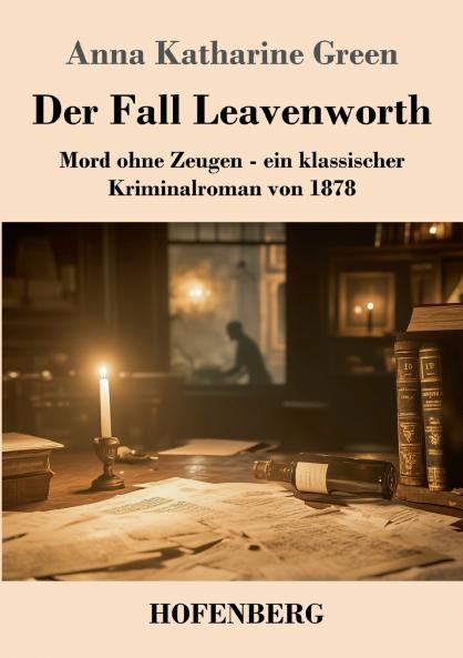 Der Fall Leavenworth
