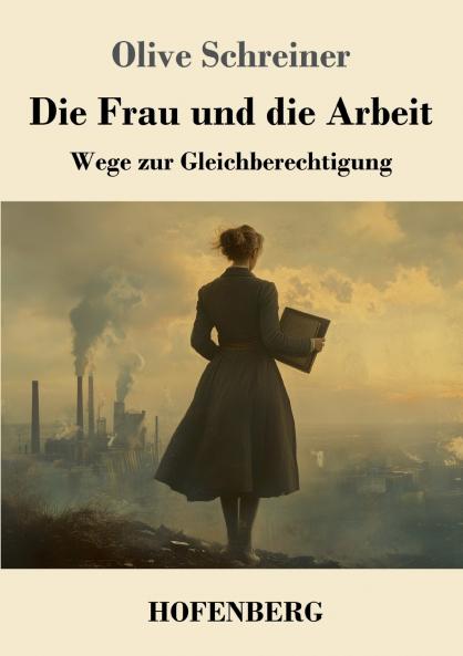 Die Frau und die Arbeit