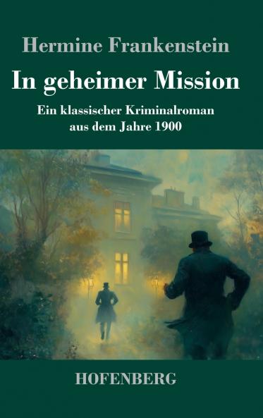 In geheimer Mission