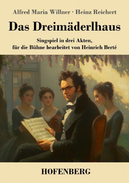 Das Dreimäderlhaus