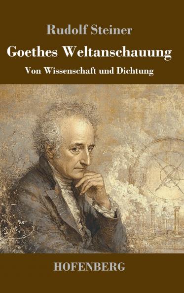 Goethes Weltanschauung