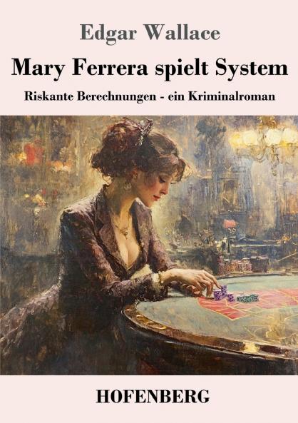 Mary Ferrera spielt System