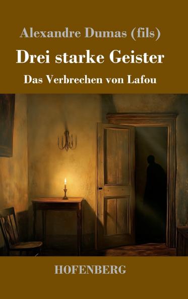 Drei starke Geister
