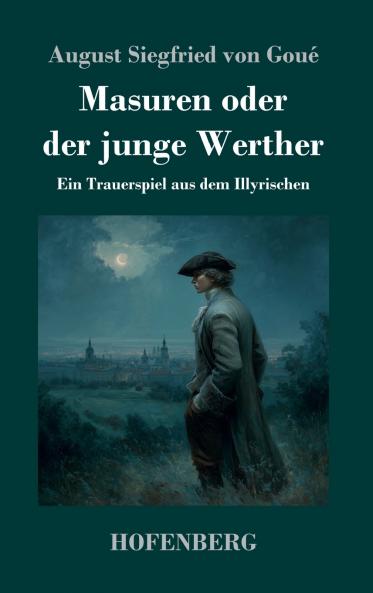 Masuren oder der junge Werther