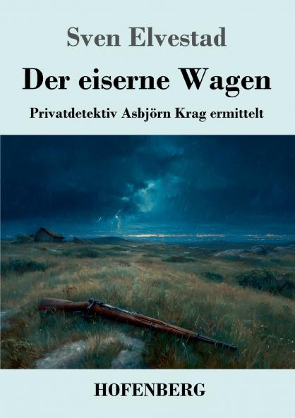 Der eiserne Wagen