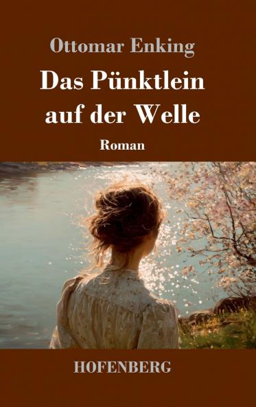 Das Pünktlein auf der Welle