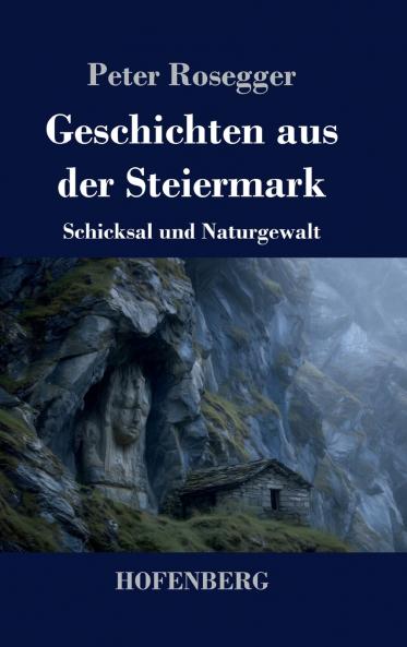 Geschichten aus der Steiermark