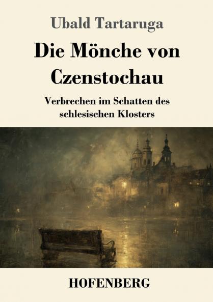 Die Mönche von Czenstochau