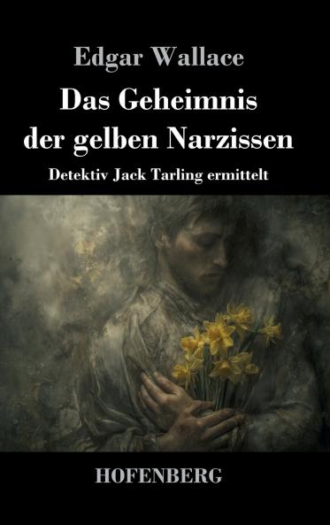 Das Geheimnis der gelben Narzissen