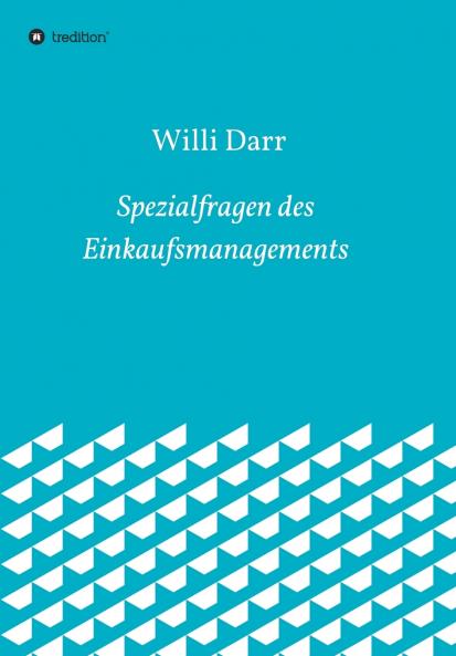 Spezialfragen des Einkaufsmanagements