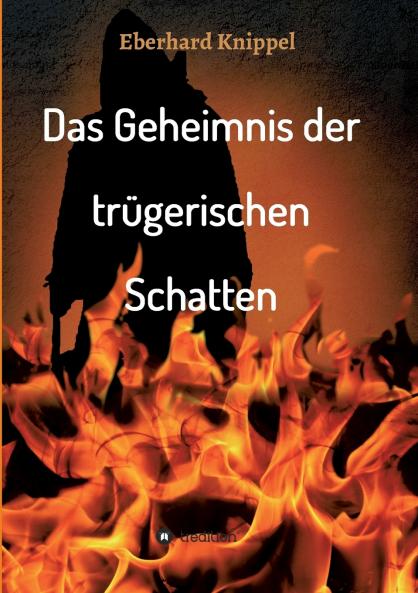 Das Geheimnis der trügerischen Schatten