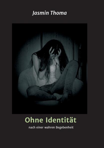 Ohne Identität