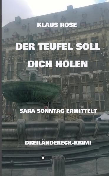 DER TEUFEL SOLL DICH HOLEN