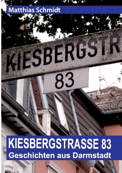 Kiesbergstraße 83