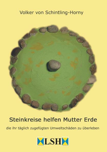 Steinkreise helfen Mutter Erde