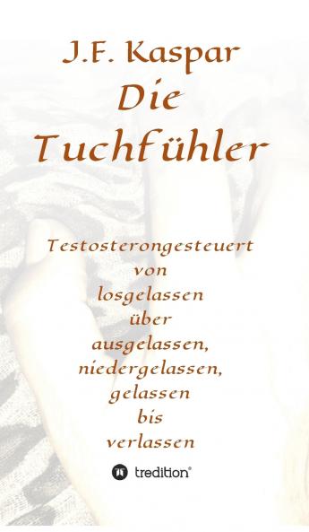 Die Tuchfühler
