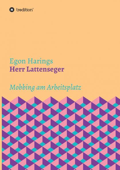 Herr Lattenseger