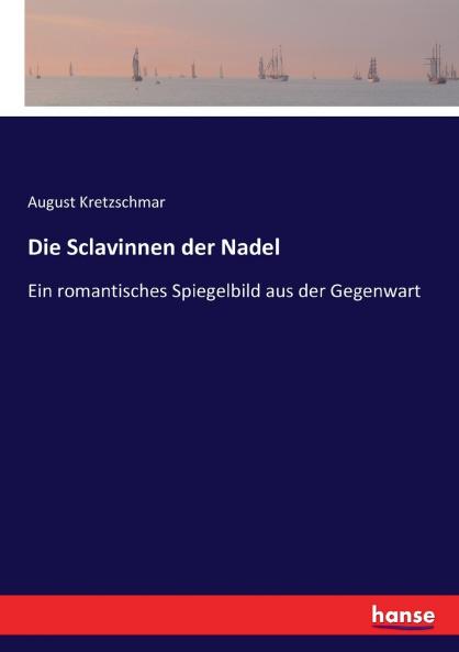 Die Sclavinnen der Nadel