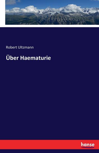 Über Haematurie